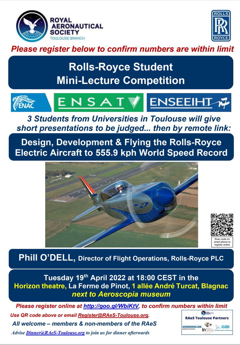 #RAeSToulouse invite you to the in-person event: " The #RollsRoyce Student Mini-Lecture Competition 2022"🏆followed by “Design, Development &amp; Flying the <a href="/RollsRoyce/">Rolls-Royce</a> #ElectricAircraft #SpiritOfInnovation" by Phill O'Dell 🗓19th April 2022 at 18h00 👉Join us goo.gl/WbiKtV