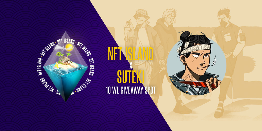 _NFT_ISLAND's tweet photo. 🥷NFT ISLAND X Suteki🥷

 We are giving away 10 WLs to our Discord Community

 To enter: 
✨Follow  @_NFT_ISLAND&amp; @Suteki_NFT
✨ Like &amp; RT this tweet 
✨Tag 3 friends 
✨ join our Community and @Suteki_NFT Discord server

 48 hours ⏳

 #NFTGiveaway #NFTCommumity #GiveawayNFT https://t.co/ElthqSO1w7