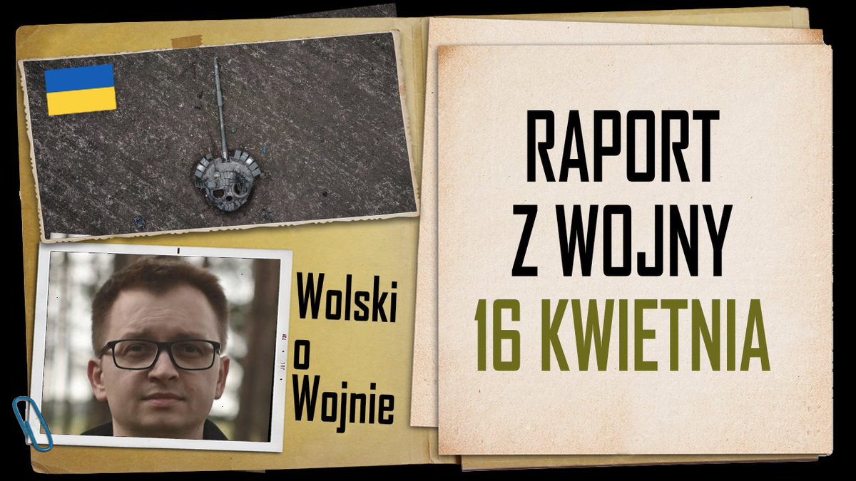 wolski_jaros's tweet photo. RAPORT Z WOJNY 16 kwietnia:
https://t.co/ssW4pOVP62
Polecam i prośba o przesyłanie do znajomych.

#WojnaWUkrainie #wojna #wojna2022 #UkraineRussianWar https://t.co/w0YMtPfayd