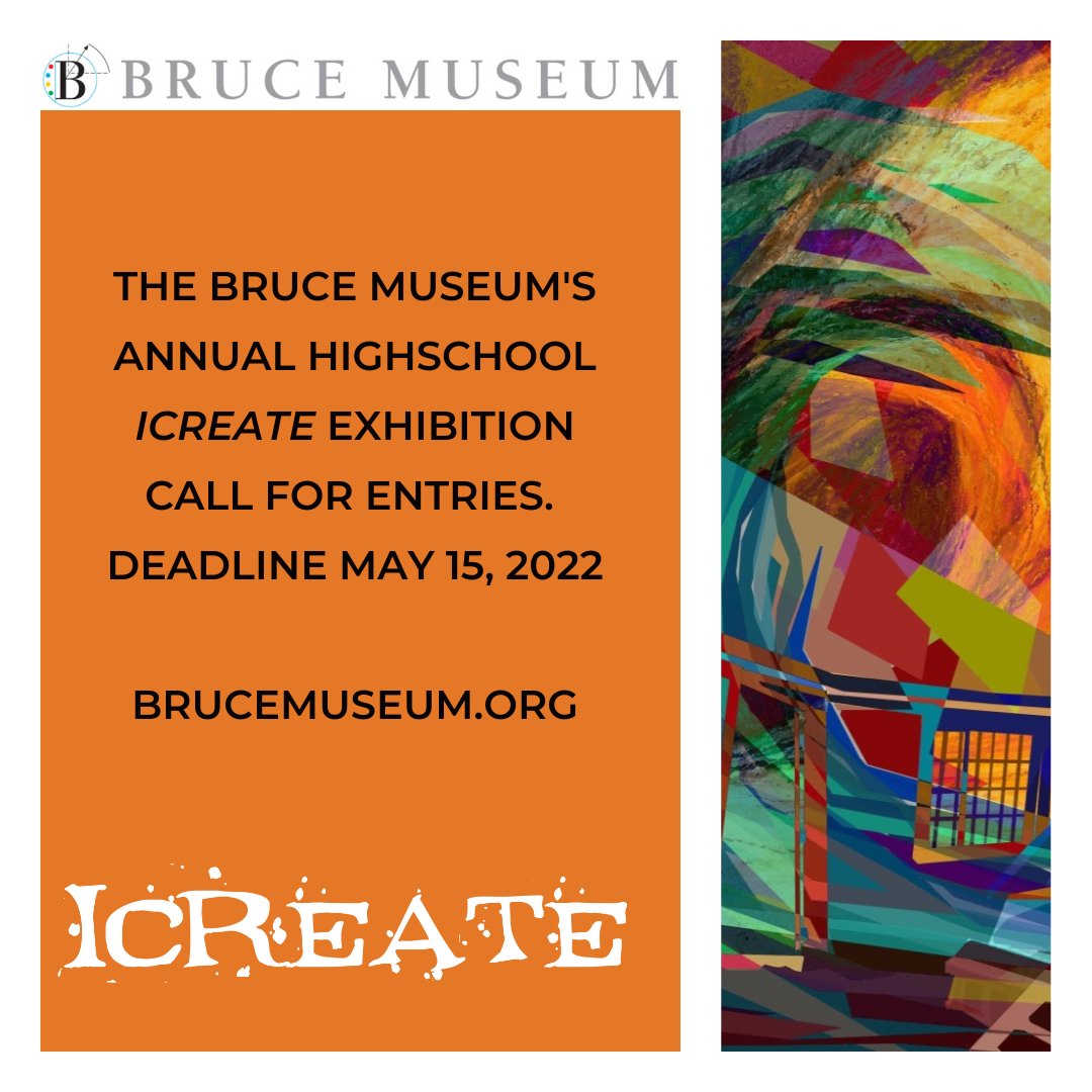 Bruce Museum on Twitter "Open Call for Submissions through to May 15