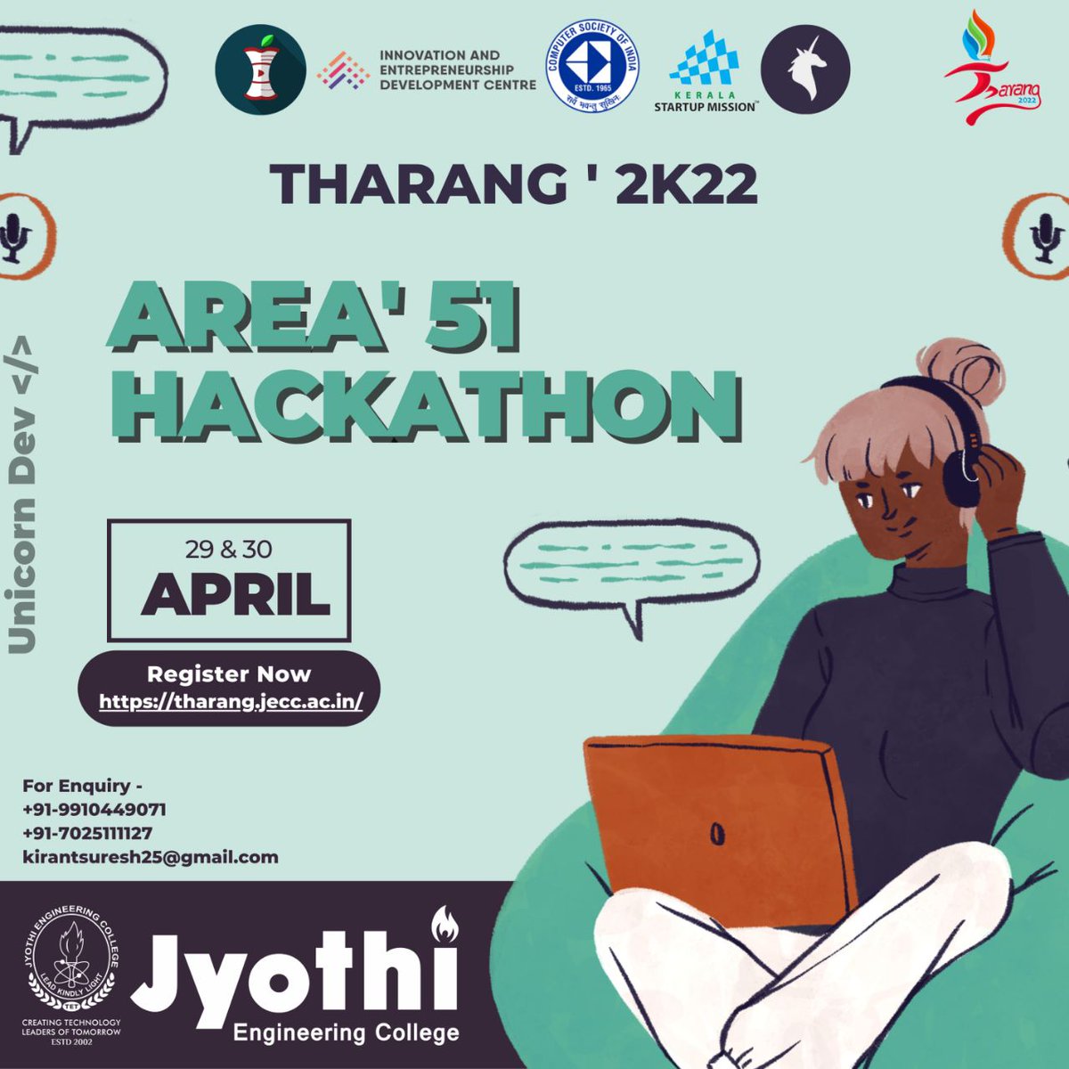 unicorndevs's tweet photo. UnicornDev is proud to announce its inaugural event, ✨AREA' 51✨a 48-hour hackathon in association with IEDC-JEC and CSI-JEC, as part of Tharang 2022, the annual tech fest of Jyothi Engineering College. https://t.co/fbglvm5oZD