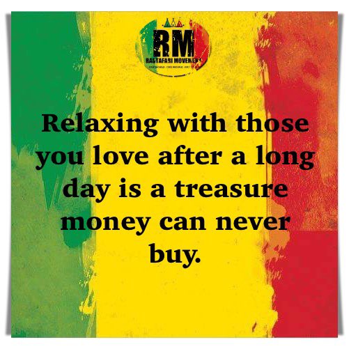 RastafariM's tweet image. Relaxing with those you love after a long day is a treasure money can never buy.