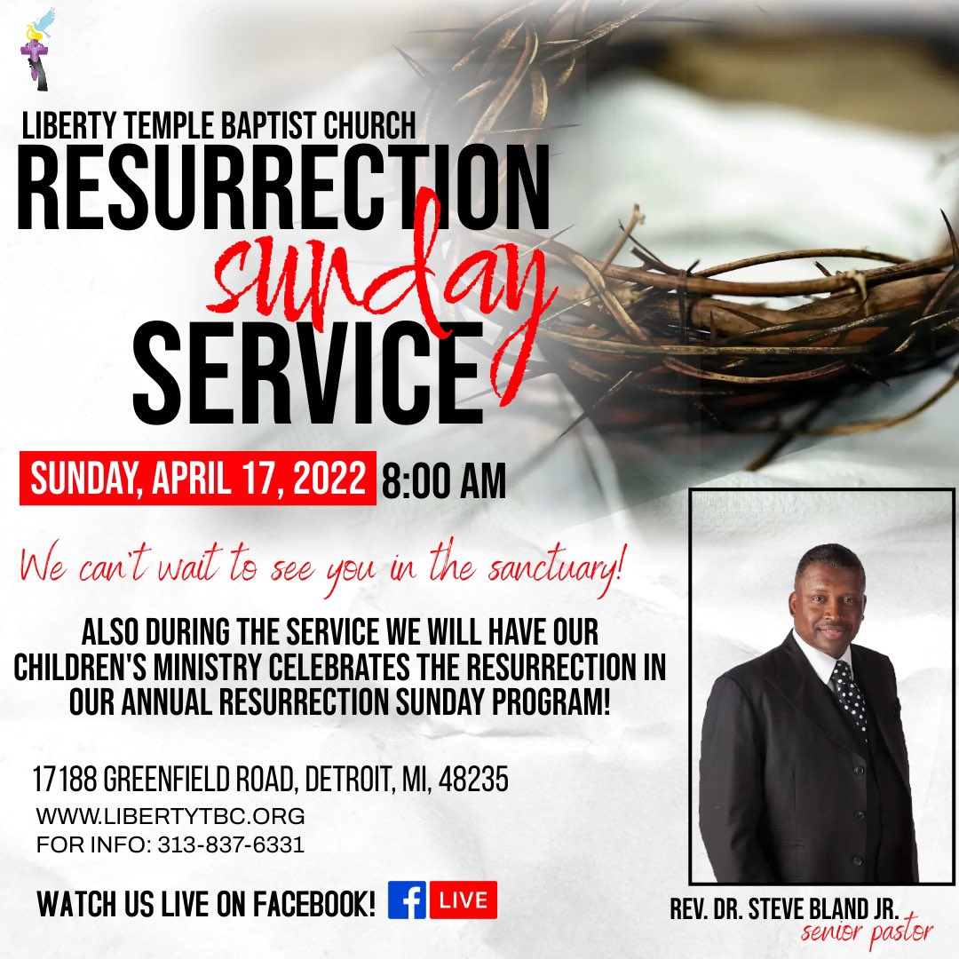 Hello Liberty Temple and friends! RESURRECTION SUNDAY SERVICE is TOMORROW at 8AM!!!!! Join us both in-person and virtually via Facebook Live!