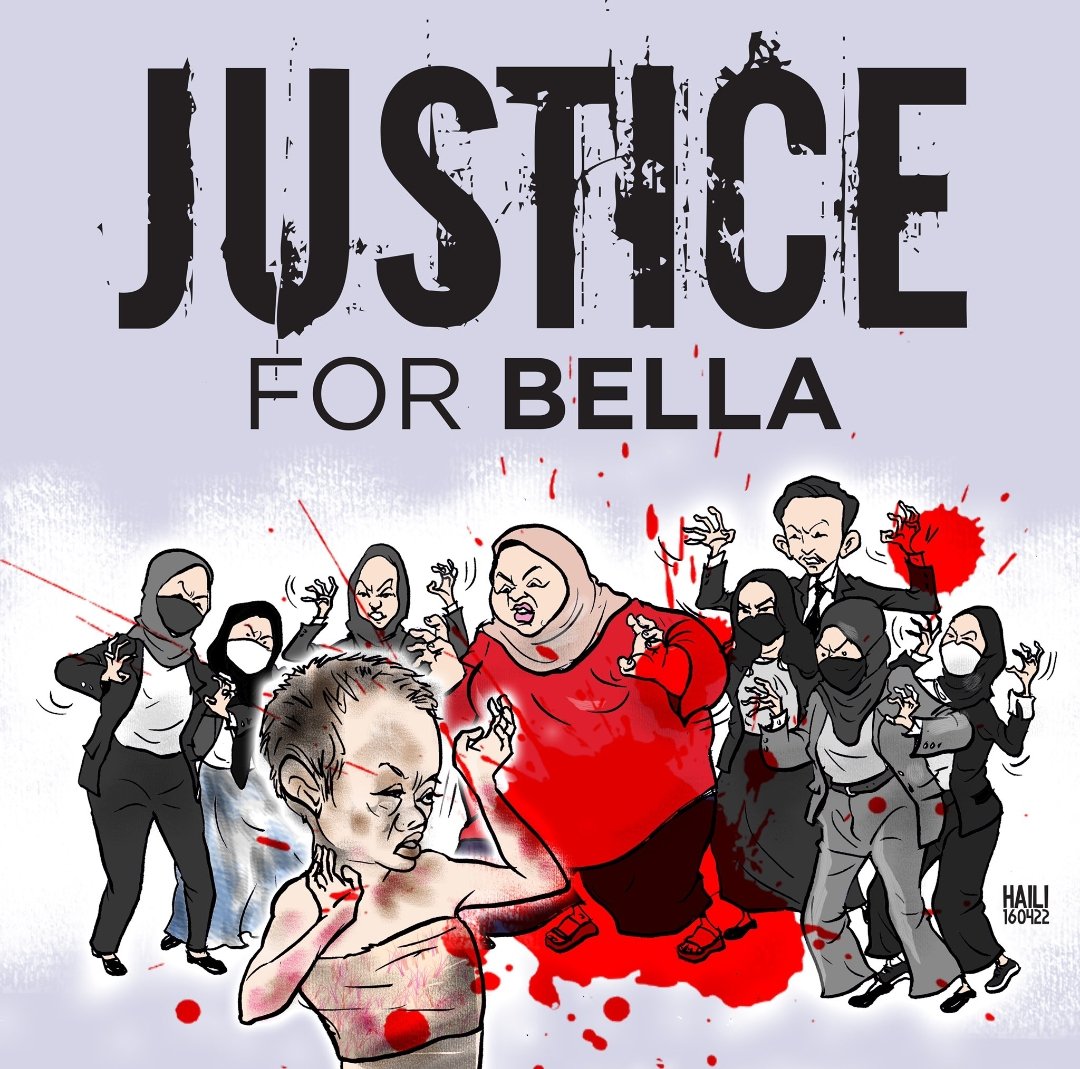 Justice for bella malaysia