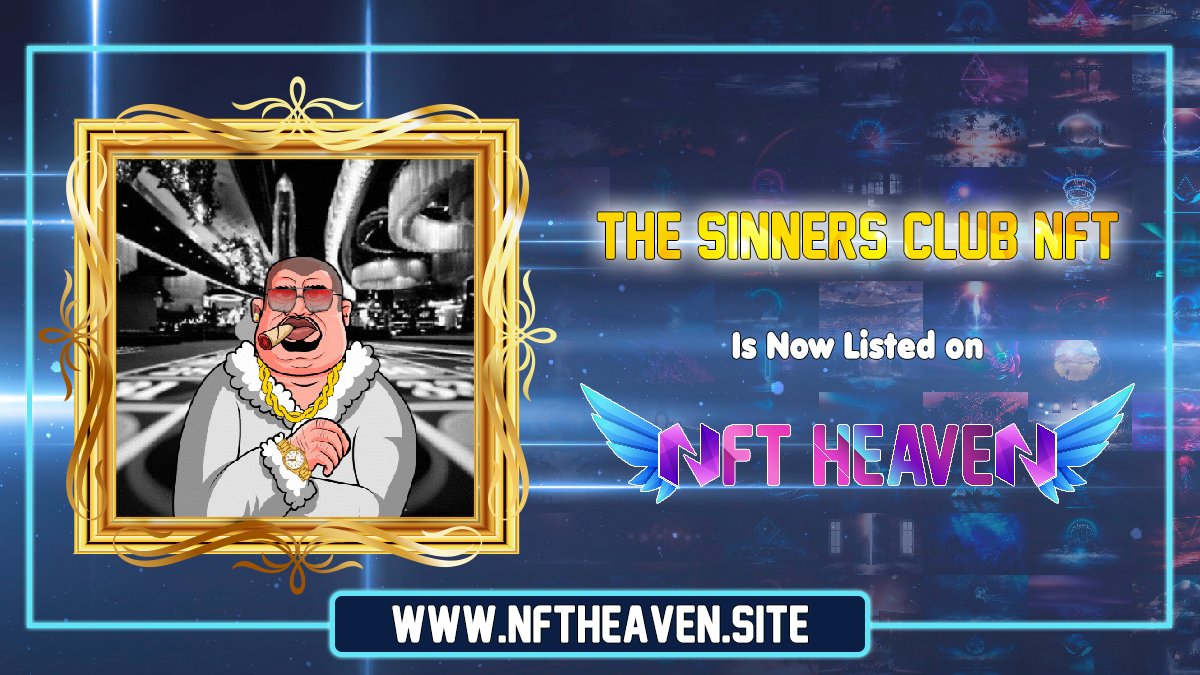 NftHeavenSite's tweet photo. Welcome 🎊@TheSinners_NFT🎊

https://t.co/4cHroI6Jtt

❤️ Like &amp; Retweet. Promote this to other people!
✅Pro tip: Ask your community to vote and get discovered by more people! 😉
🛡️Always DYOR

#NFTLAUNCH #NFTDROPS #NFTCommunity #NFTs #nftcollector #NFTcollection #nftcollectors https://t.co/rNNWfS7N2m