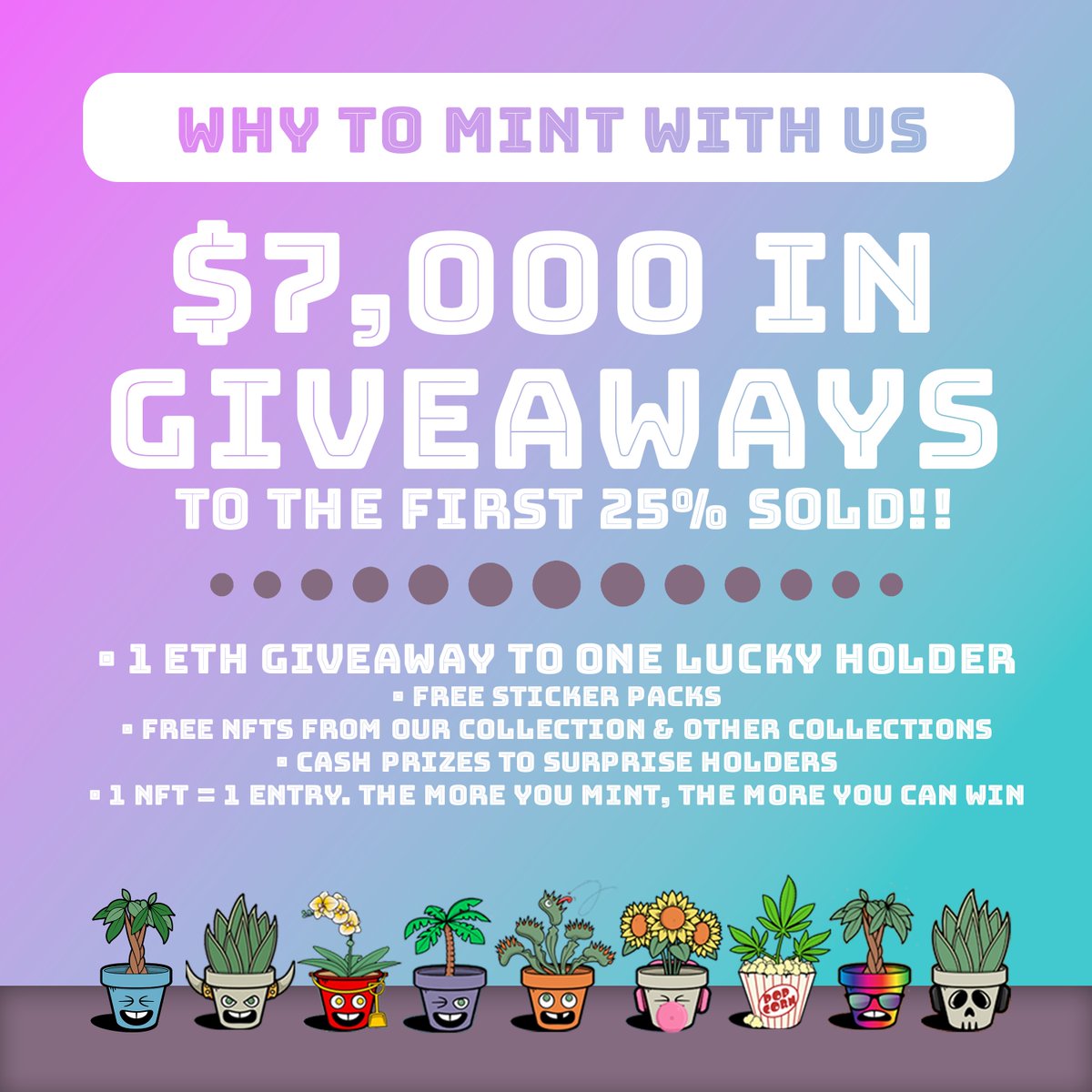 (3/11) The MOST IMPORTANT time to #mint is in the first 25%! This will give you access to the MOST cash &amp; prizes! We are giving away TONS of #NFTs, merch and cash prizes-- including a 1 ETH giveaway to someone who minted early, in the first 25%.

You read that right. 1 ETH CASH