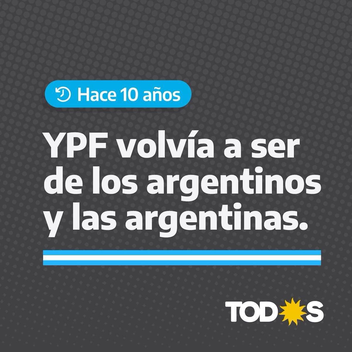 nmo_tdf's tweet photo. » 1️⃣0️⃣ años atrás, por decisión de Cristina Fernandez de Kirchner, YPF volvía a estar en manos de los argentinos y argentinas. 🇦🇷

#ArgentinaAvanza con soberanía energética.✌🏼 https://t.co/08xwXludxz