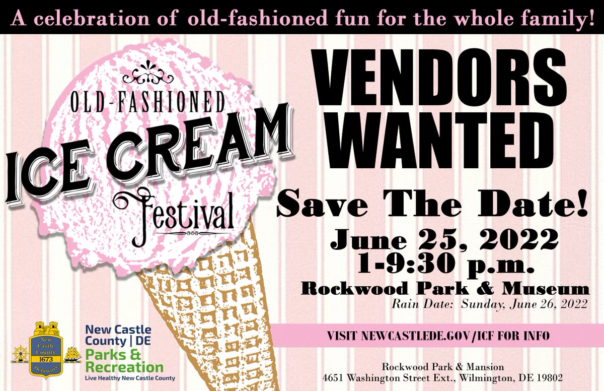 Vendors wanted! The Ice Cream Festival at <a href="/RockwoodMuseum/">Rockwood Museum&Park</a> is looking for vendors for the 2022 festival, June 25, 1-9pm. Ice cream vendors, restaurants &amp; food vendors, handmade goods market. Join the fest - email suzanne.casey@newcastlede.gov today! #ICF2022 #netde #nccde
