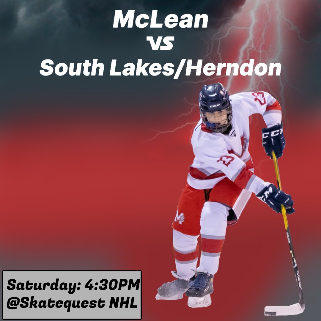 GoMcLeanHockey's tweet photo. 🔴⚪️⚫️ Game Day‼️
Game #2 vs.
South Lakes/Herndon
🏒 Puck Drop 4:40 pm
SkateQuest NHL👊 🔥
Free Admission
Link for Live Stream Video in bio if you can’t be there in person
📸: Owen D &amp; James L https://t.co/SBXYXB6xkI