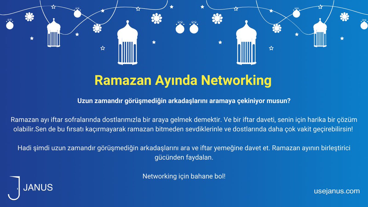 UseJanus's tweet photo. Ramazan ayının birleştirici gücünden faydalan. Hadi şimdi uzun zamandır görüşmediģin arkadaşlarını ara ve iftar yemeğine davet et.
#Janus #networking #Ramazan #networkingtips #iftardaveti https://t.co/MPHQctAHvw