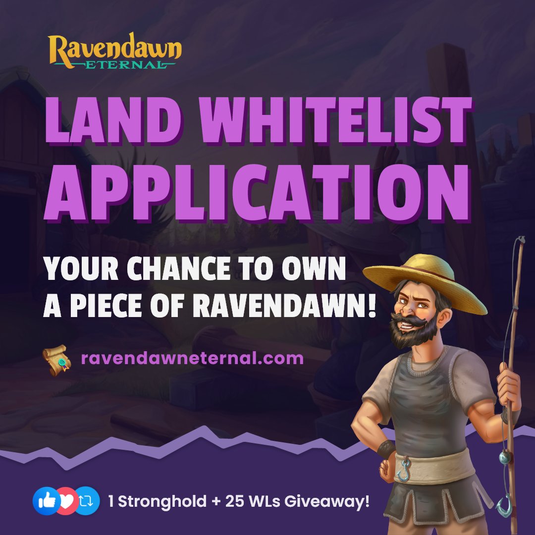 The Land Whitelisting Application is NOW OPEN!

You are early! Do you want to be Whitelisted and own a piece of the world of Ravendawn forever?! 🥰

👉 ravendawneternal.com/land/whitelist

The best applicants will be selected to the WL!

❤️ + 🔁to join the 1 Stronghold + 25 WLs Giveaway!
