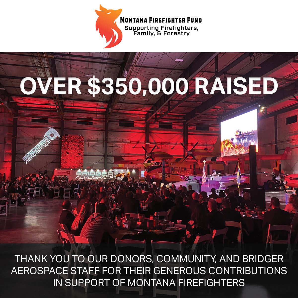 Over $350,000 was raised by our generous donors, community, and Bridger Aerospace staff in support of Montana firefighters! Thank you all who contributed and made this event an incredible success! 

#firefighters #montana #support #montanafirefighterfund #bridgeraerospace