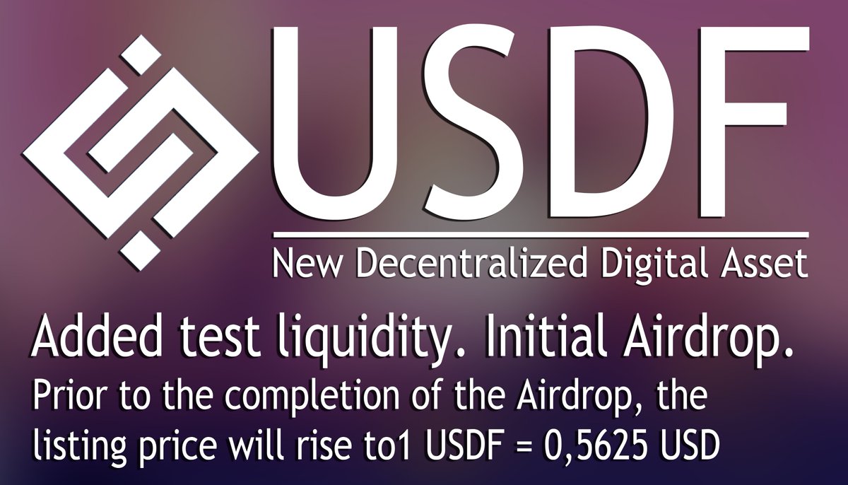 🔰  New airdrop: USDF DIGITAL 
🎁 Total Reward: 100 USDF
👥 Referral: 100 USDF
🔥 PancakeSwap Listing on 9th May 2022
💎 LISTING: 1 USDF = 0,5625 USD
✅👇 Project Link :
usdf.digital
✅👇 Airdrop Link :
usdf.digital/airdrop/
✅👇 MINT Link:
usdf.digital/mint/