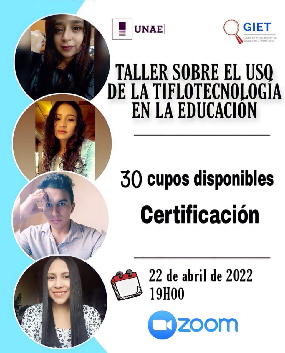GIET2_0's tweet photo. 📅EVENTO. El grupo #GIET por su aniversario, te invita a participar en el  taller gratuito denominado “El uso de la Tiflotecnología en la educación” a efectuarse el 22 de abril. 

📌Cupos limitados 📑❌

📌Link de inscripción:
https://t.co/eJcCPn2YUG 
 #Estudiantes #Aprendizaje https://t.co/ABPY4aFSy8