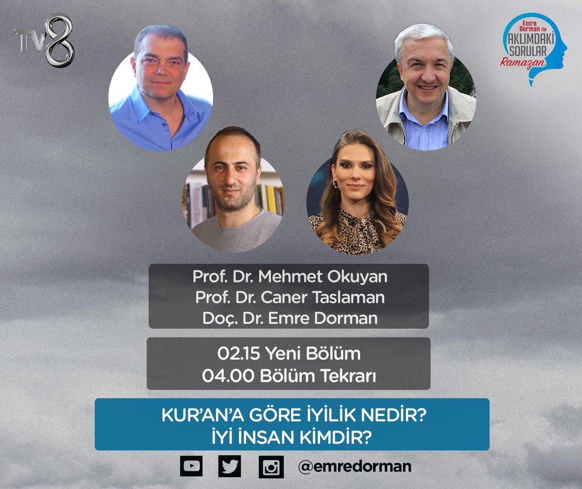 Aklımdaki Sorular Ramazan programımızın bu geceki yeni bölümünde Caner Taslaman ve Mehmet Okuyan hocalarımızla birlikte Kur’an’a göre iyilik nedir ve iyi insan kimdir konusu üzerine konuşacağız. 02:15’de ve tekrarı ile 04:00’de TV8’de.