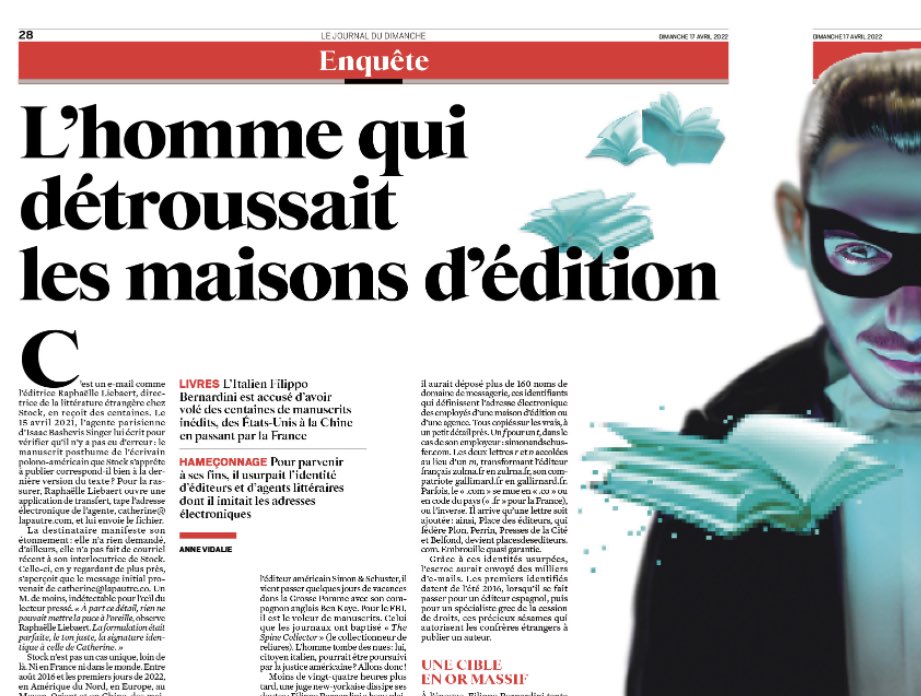 plmazars's tweet photo. Pendant six ans, Filippo Bernardini a dérobé des centaines de manuscrits d’écrivains célèbres ou inconnus, dans le monde entier, en usurpant les identités d’éditeurs et d’agents. Pour un mobile énigmatique. L’enquête d’@AnneVidalie, à lire dans @leJDD https://t.co/tQpGpgBfpb