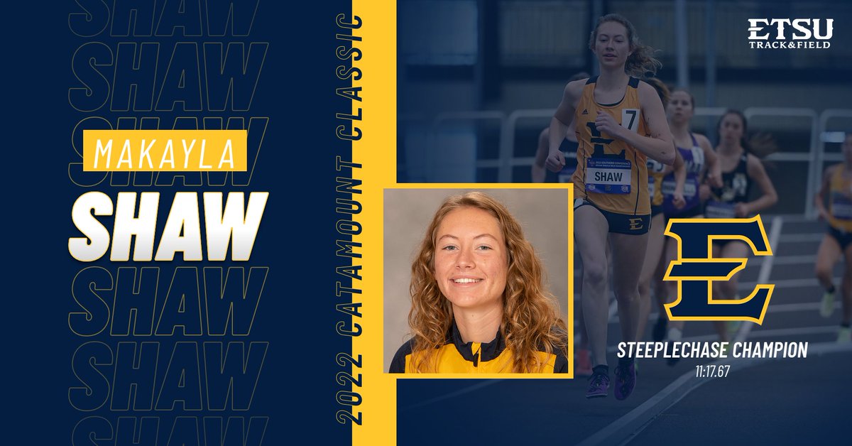 𝗦𝗵𝗮𝘄 𝗦𝗵𝗶𝗻𝗲𝘀 𝗶𝗻 𝗦𝘁𝗲𝗲𝗽𝗹𝗲𝗰𝗵𝗮𝘀𝗲

Makayla Shaw records her first collegiate individual win as she won gold in the steeplechase with a personal best time of 11:17.67! 

#ETSUTough