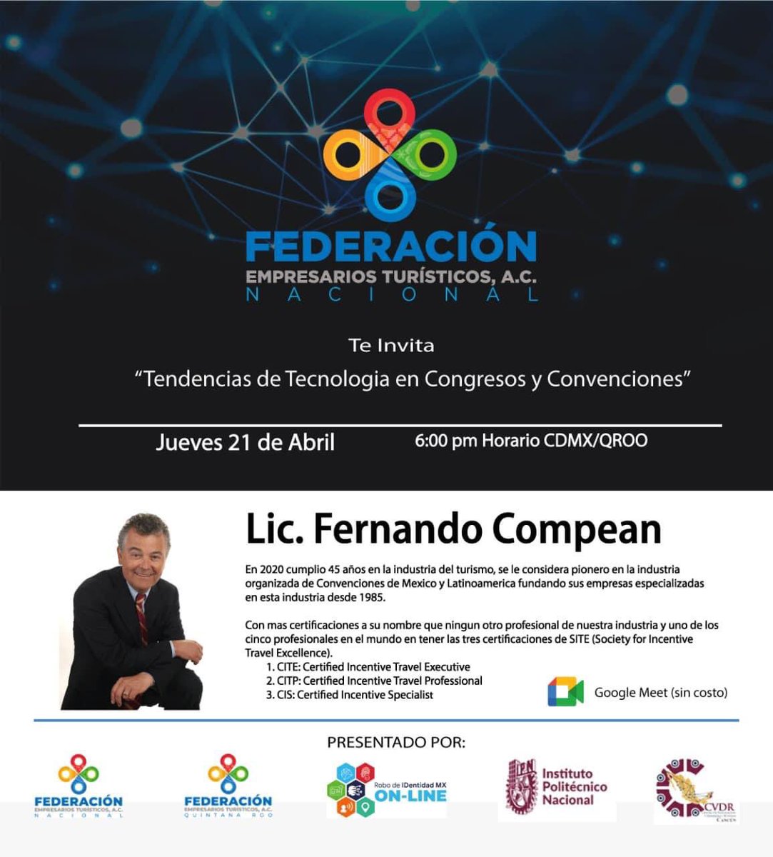 🌐 *Roadshow FETUR  Digital *

Cordialmente invitados al webinar de <a href="/FernandoCompean/">Fernando Compeán</a> tema:

🗺”Tendencias de Tecnologia en Congresos y Convenciones".

 📅 21 de Abril

📈 Webinar GRATUITO⁠

⏰ **6:00 PM Hora CDMX *

*Registro
👇
fetur.org