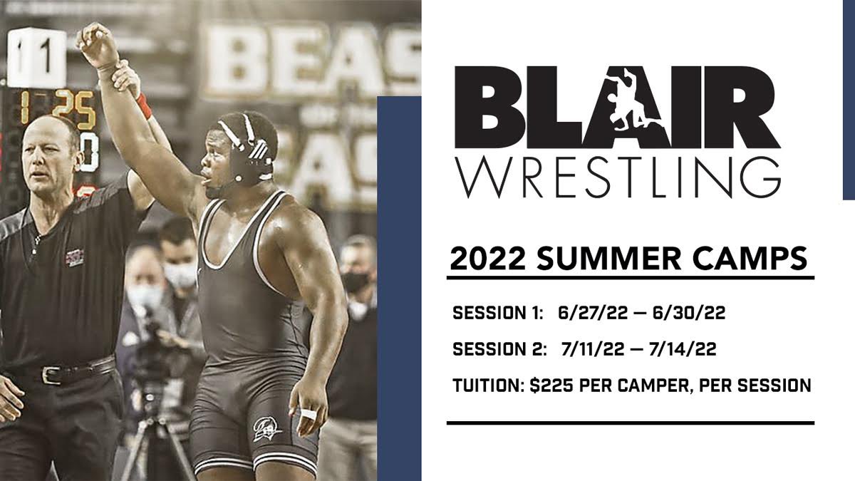 Blair Wrestling will be hosting two four-day camps this summer at Blair Academy. Come learn and get better with Blair Academy's head wrestling coach Ross Gitomer. If interested, please visit our website for more information by clicking the link below.
bit.ly/3EkCFlm