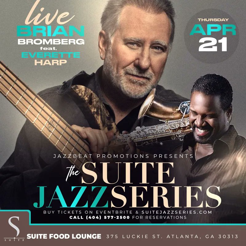 B2Bass's tweet image. This Thursday, April 21, I will be playing in Atlanta at the Suite Food Lounge with my good friend and special guest Everette Harp! If you are in the area we hope to see you there!