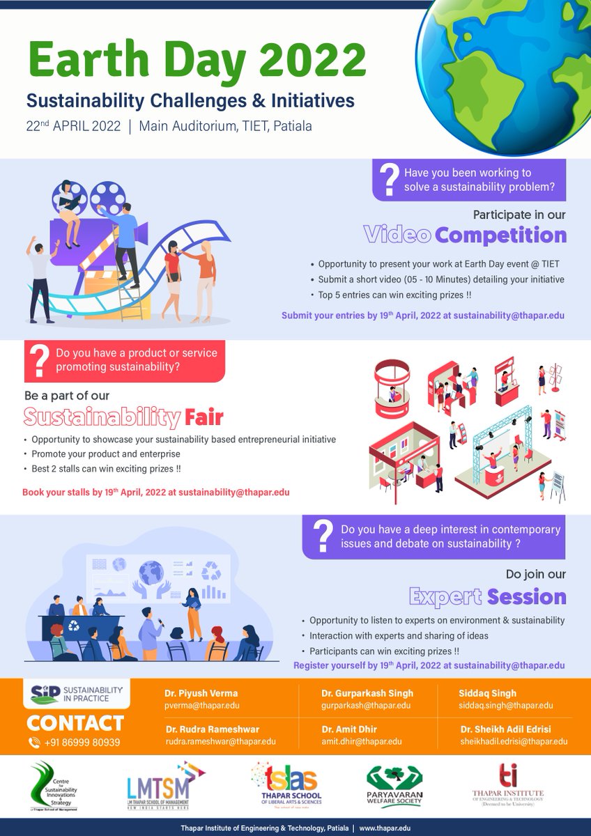 Thapar Institute of Engineering and Technology, Patiala (LMTSM, TSLAS, SHSS, and PWS) have jointly planned for the celebration of Earth Day - 2022 on April 22, 2022, from 09 A.M. to 04 P.M. @ TIET Patiala Campus.
Details are available on the Poster.