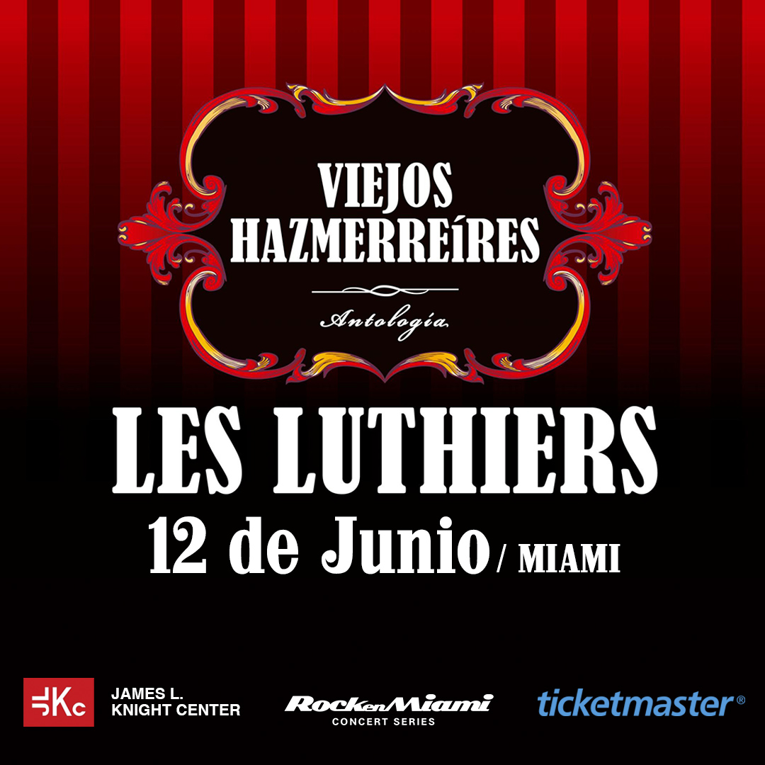 ghoghos's tweet photo. Luego de casi 20 años... #LesLuthiers ¡regresa a #USA! Presentando su espectáculo “Viejos Hazmerreires” 12 de junio, 8pm - #Miami, FL  / @JamesLKnightCtr 

Tickets: https://t.co/Y5qWwDzpz6
 
#USATour https://t.co/wzUMLKZIrG