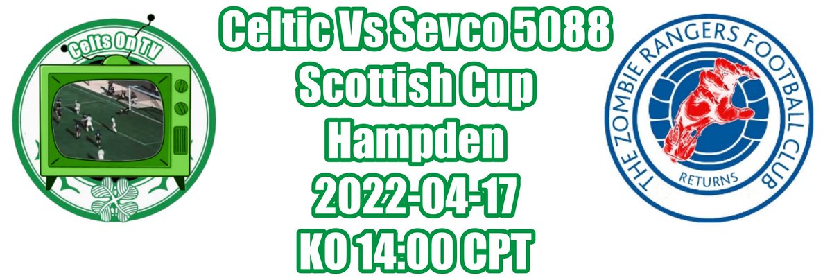 🍀 @Celtic 🆚 Sevco 5088 🧟‍♂️
🏆 <a href="/ScottishCup/">Scottish Gas Scottish Cup</a> 
🏟 <a href="/HampdenPark/">BH Hold</a> 
🗓 2022-04-17
⌚️ KO 14:00 CPT ⚽️

📺 - ALL the channels bit.ly/CeltsOnTV

💹 - ALL the stats bit.ly/CELSEV from <a href="/FootyStats_org/">FootyStats.org 📊</a>