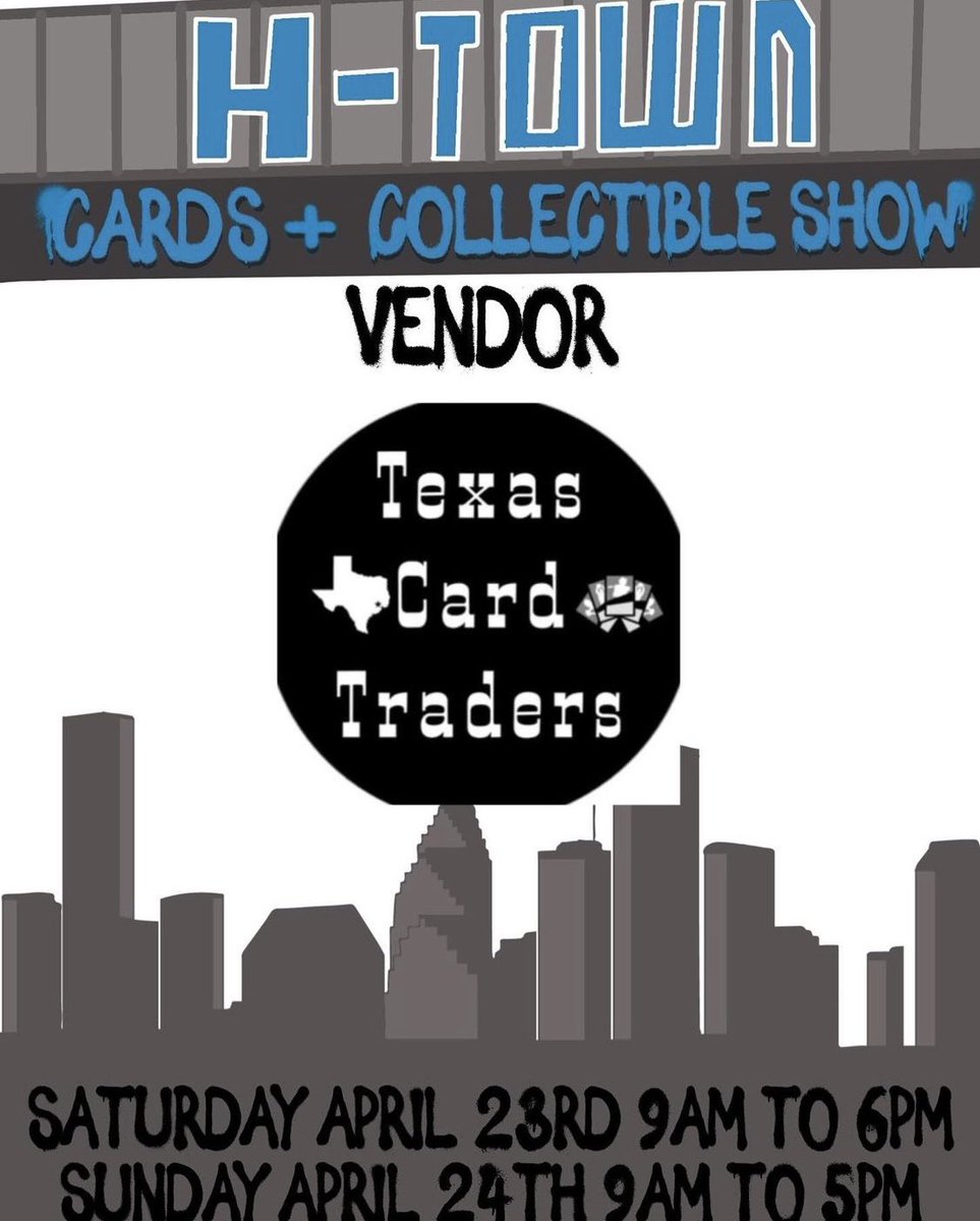 Excited to introduce to everyone our vendor  

<a href="/TXCardTraders/">Texas Card Traders</a> 

1 &amp; 2 day tickets available at htowncardshow.com