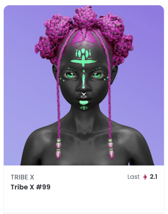Tribe X #99 #NFT sold for 2.1ETH ($6427.45) 🪴🙅🏽‍♀️