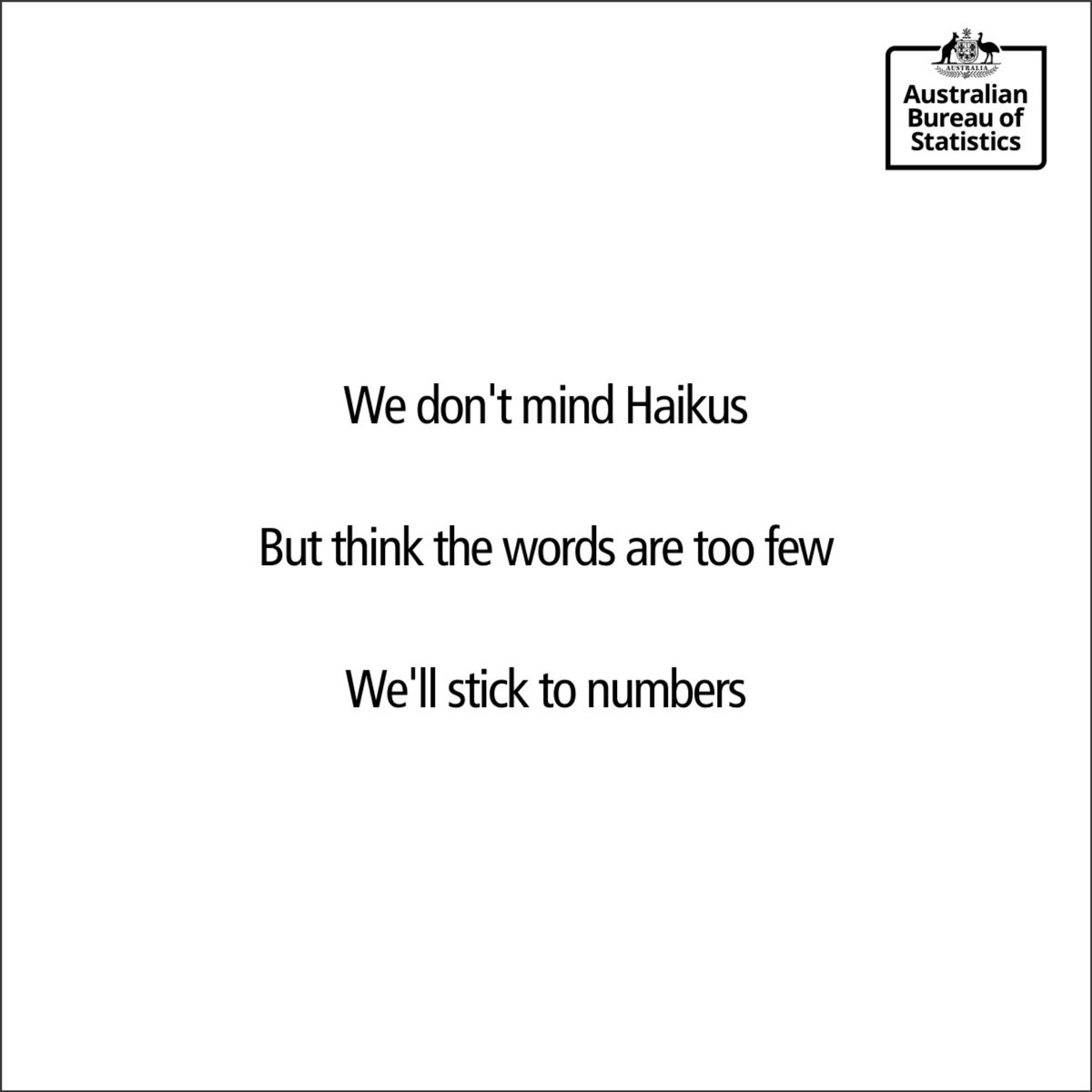 ABSStats's tweet photo. Happy #HaikuPoetryDay https://t.co/CuCoJb9y9i