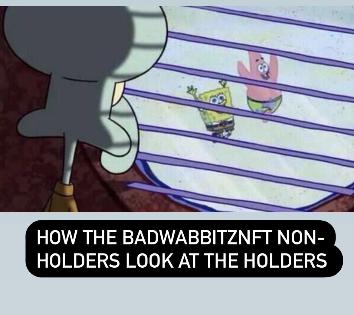 cactusgardenEth's tweet photo. Had to do it for my fellow Spongebob fans ππ
@badwabbitznft #bwmeme https://t.co/CrkRsumEV3