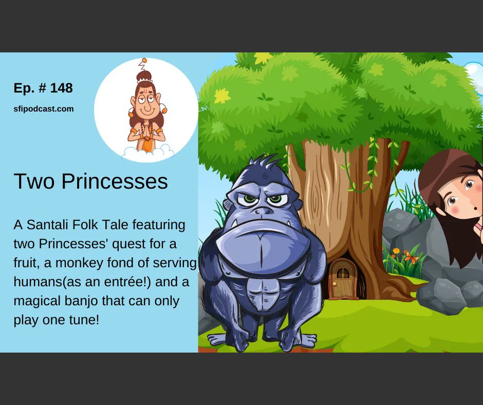A #SantaliFolkTale about two Princesses' quest for a piece of fruit, a monkey fond of serving humans(as an entrée!), and a banjo that can only play one tune
Listen: buff.ly/32569yW
Read: buff.ly/3rzmxr1
#sfipodcast #Santali #FolkTalesOfIndia #JharkhandFolkTales