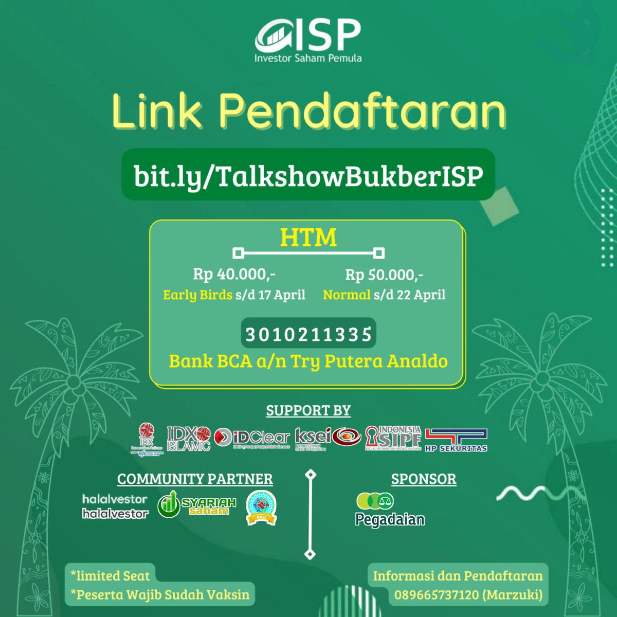 Heyyy Fellas 

DIKASIH INGPO BUBER &amp; TALKSHOW ISP NASIONAL NIH 👀

"Talkshow &amp; Buber ISP Nasional"

📆: Sabtu, 23 April 2022 
🕓: 16.00 - 19.00 WIB
📌: Warunk Upnormal Coffee Roaster Raden Saleh, Cikini, Jakarta Pusat. 

Link daftar 
bit.ly/TalkshowBukber…

Buruan limited bgt !!