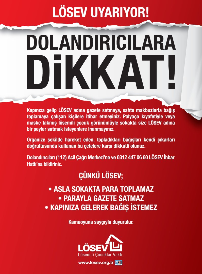 #Ramazan dolayısıyla şikayetler arttı🚨
#LÖSEV; 
-Kapınıza gelerek bağış istemez,
-Asla sokakta para toplamaz,
-Parayla gazete satmaz...
#VicdansızlaraKanmayın