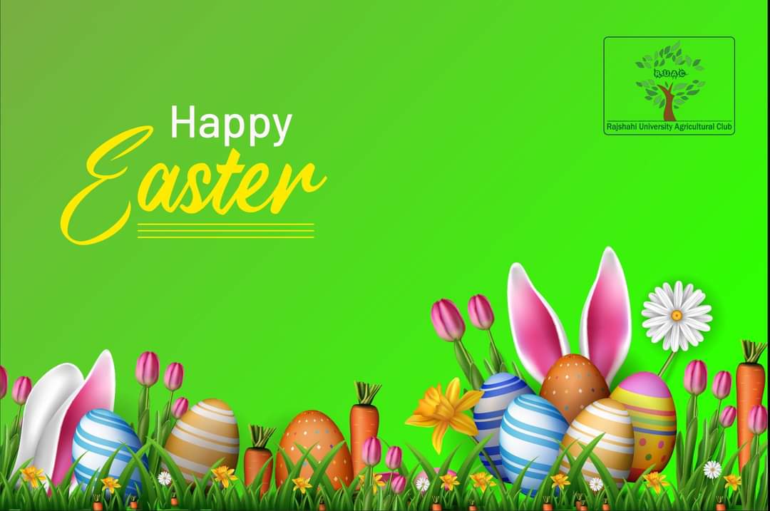 ruac_org's tweet photo. Easter marks the Resurrection of Jesus three days after his death by crucifixion. For many Christian churches, Easter is the joyful end to the Lenten season of fasting and penitence.

#Happyeaster
#Rajshahi_University_Agricultural_Club
#ruac
#RUAC
#University_Of_Rajshahi https://t.co/KExr888ntq