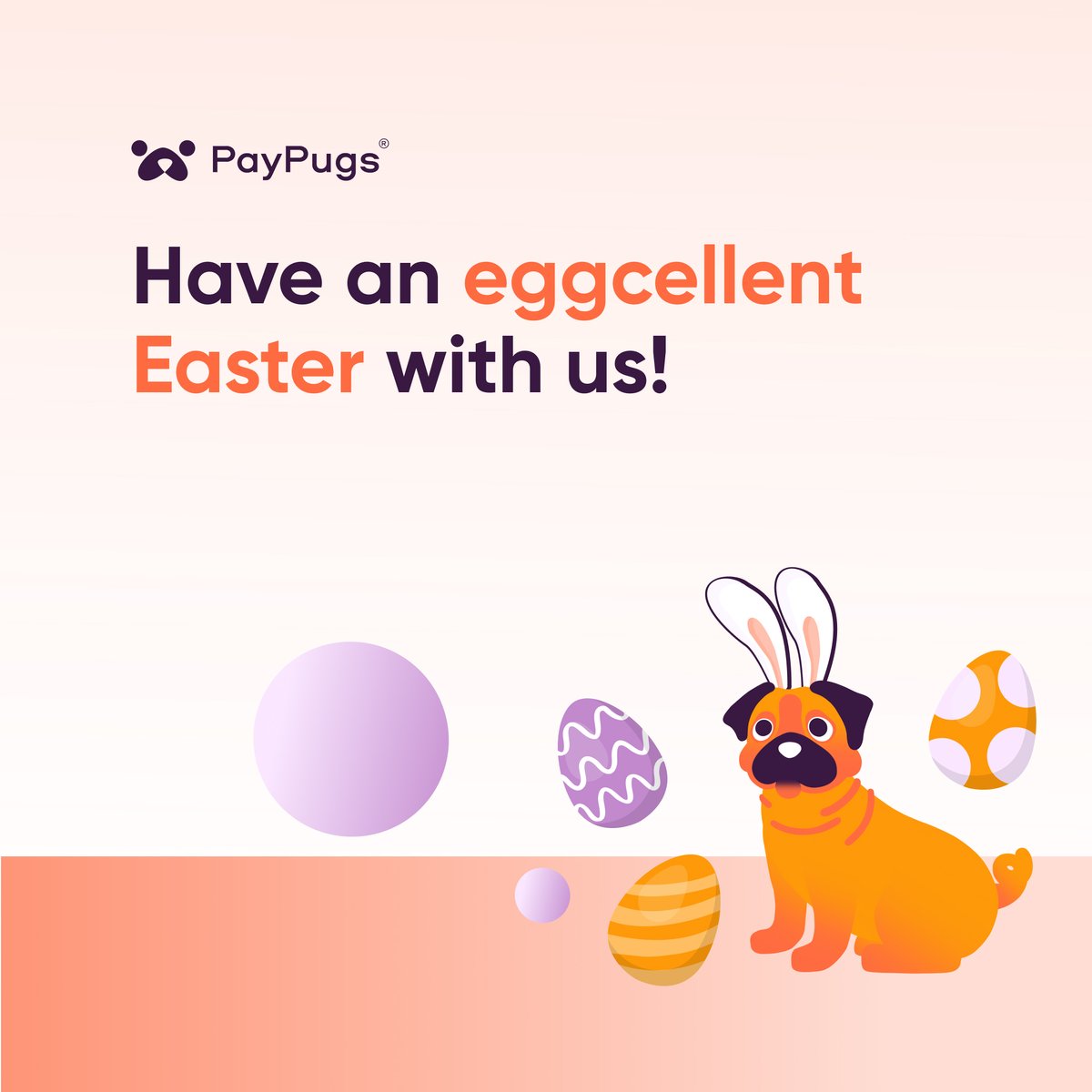 We wish everyone a Happy Easter! 🐰
As much as we adore chocolate and Easter bunnies, we adore Easter Egg Hunts even more. 🕵️‍♂️🥚

#PayPugs #fintech #easter #egg #holiday