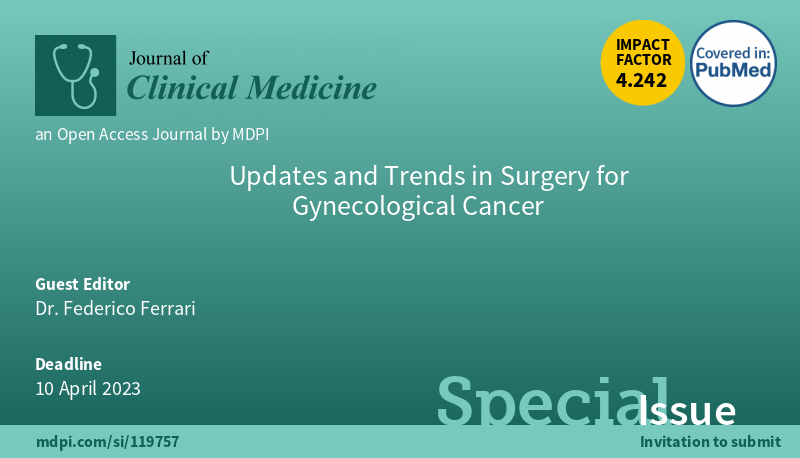 #mdpijcm 
🔊🆕Special Issue: Updates and Trends in #Surgery for #GynecologicalCancer edited by Dr. Federico Ferrari  

📆Deadline: 10 April 2023. 
More Info➡️ mdpi.com/journal/jcm/sp…