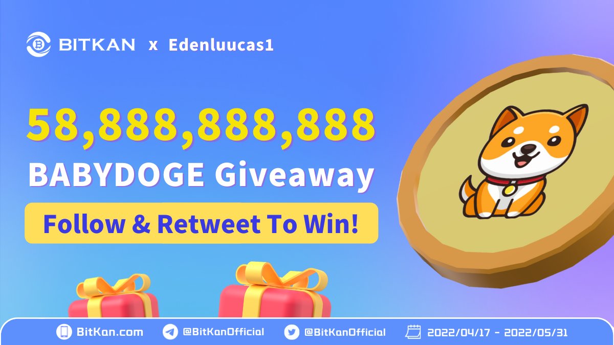 BitKanOfficial's tweet photo. 🎁 58,888,888,888 #BabyDogeCoin #Giveaway

⏰ Event Ends: 23:59, May 31
💰 1 Lucky Winner for #BabyDoge Lovers
💛 Follow @BitKanOfficial &amp; @Edenluucas1
🔁 Retweet, tag 2 friends &amp; comment your #BitKan ID
 
⬇️ #BabyDogeArmy, Join #Crypto Event Now! 🎉
https://t.co/R2K5oIrShH https://t.co/d96yiAWi7s