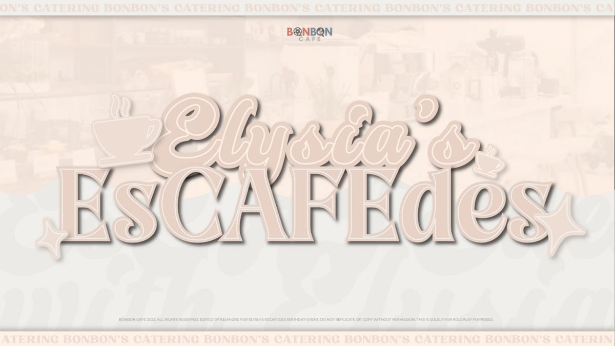 ⠀
⠀
    ⛾ BROUGHT   TO   YOU  BY  THE
    ONE AND  ONLY  BONBON CAFE! 

    We are here to hype Elysia's special
    day w/ full of delicious delicacies that
    are made with love and joy. 

    #ElysiabogTurns21
    #esCAFEdes 
    #B0NB0NTREATS
⠀
⠀