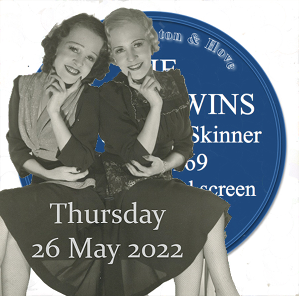 On 26 May 2022 Violet & Daisy Hilton get a #blueplaque on their birthplace in #Brighton Famous as the #conjoinedtwins in 1932 film #Freaks they headlined at #BrightonHippodrome a year later #OneOfUs #thebrightontwins #hiltontwins