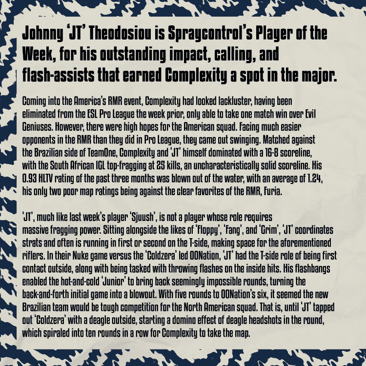 spraycontrolcs's tweet photo. 🖊️ It's Sunday, which means it's time for @ben__west 's Player of the Week!

See who caught Ben's eye this week 👀

@JTcsgo 

#counterstrike #esports #csgo https://t.co/ju38qKPaA0
