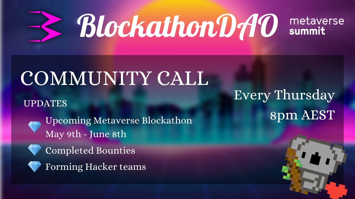 Blockathon_DAO's tweet image. The #Metaverse #Blockathon with @Metaverse_conf is a month way!

@Blockathon_DAO will be running weekly community calls to keep the community and hackers informed on how to get involved in the Blockathon. 

Jump in every Thursday 8pm AEST!🐐🐨

Agenda -&amp;gt; bit.ly/3vlZYHn