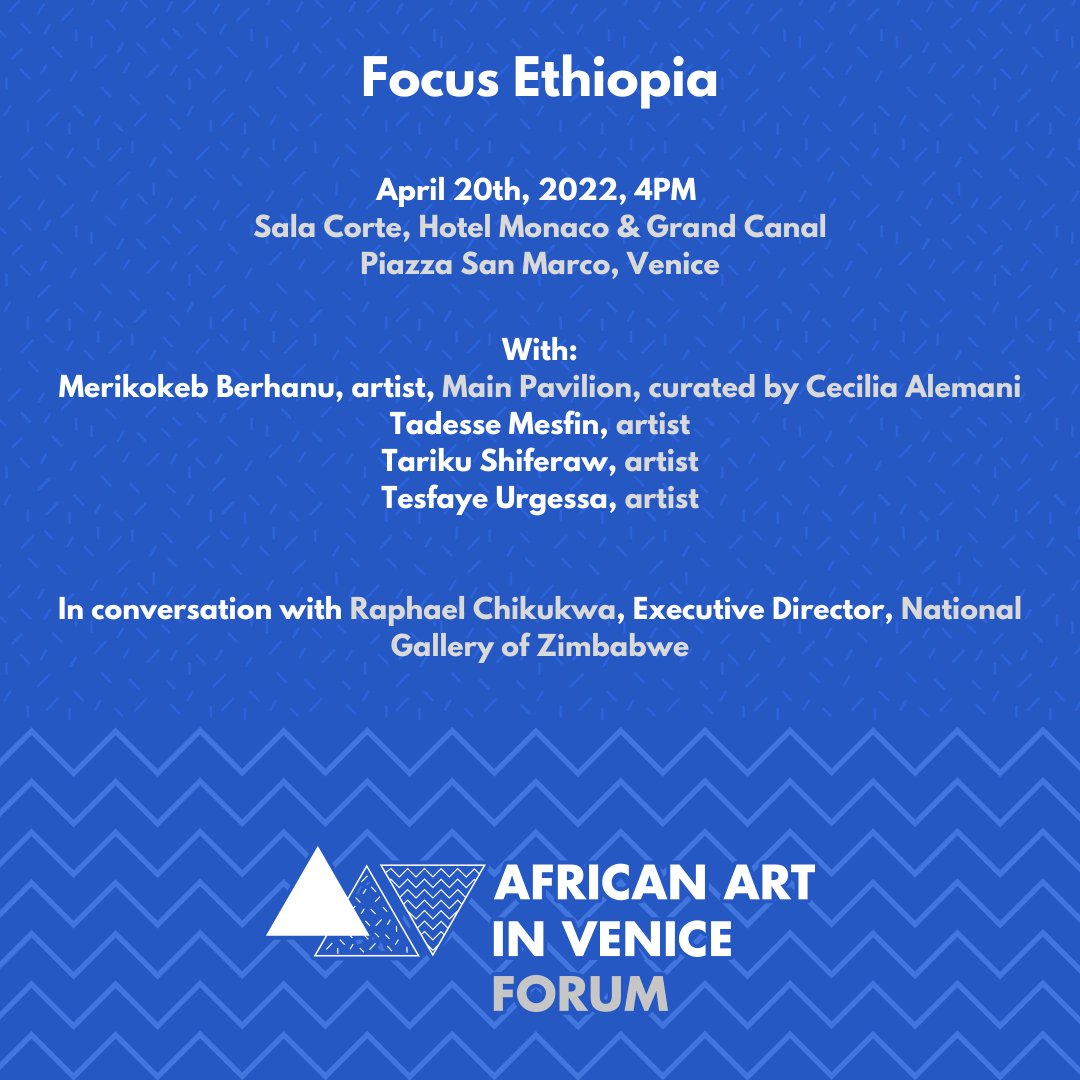 aavforum's tweet photo. This Wednesday at 4pm, Focus Ethiopia: In conversation with Raphael Chikukwa (National Gallery of Zimbabwe). A conversation with contemporary Ethiopian artists on new practices, opportunities, and challenges of contemporary art in their home country. https://t.co/FiKIva0dkd
