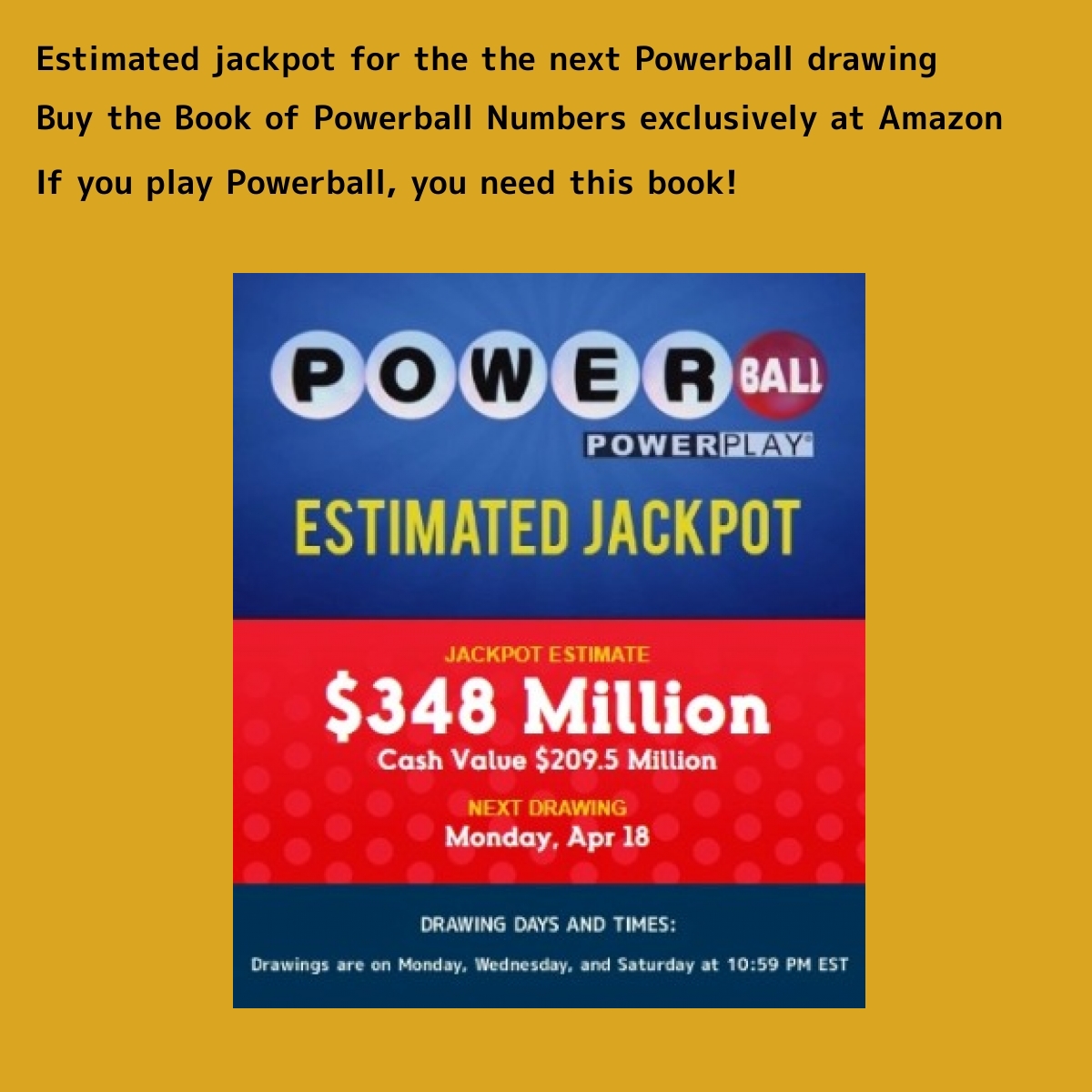 RichCash777's tweet photo. Estimated Jackpot for the April 18, 2022 Powerball drawing

#Powerball #PowerballWinningNumbers #PowerballNumbers #Lottery #Lotto #Books #PowerballBook #Amazon #AmazonBooks #AmazonKindle #Kindle #KindleBooks #KindleUnlimited #KindleOwnersLendingLibrary #KindleLendingLibrary #Win https://t.co/sJPXWreUlr