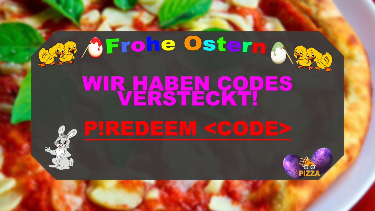 DiscordPizza's tweet photo. FROHE OSTERN!!!!
Wir haben Codes versteckt welche ihr finden und mit p!redeem einlösen könnt!
Jeder Code gibt euch 1 Los. Jeder Los nimmt an unserem Giveaway Teil.

Weitere Infos gibt es wie immer auf unserem Discord-Server! https://t.co/MufIo4ktsi