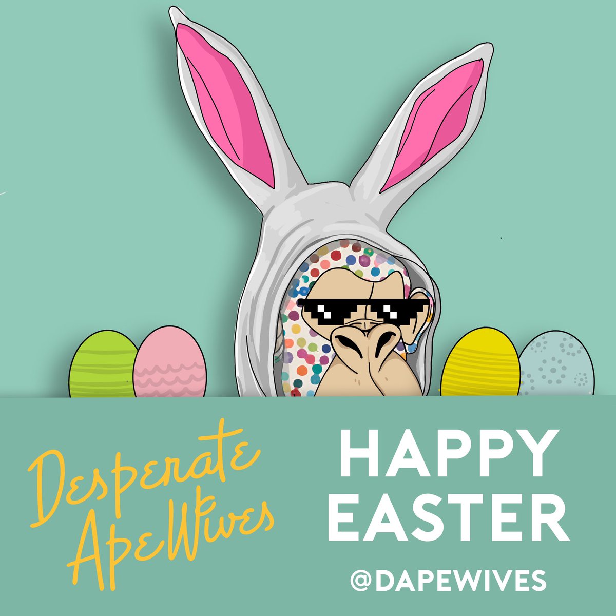 Happy Easter DAW fam <a href="/DApeWives/">Desperate ApeWives</a>