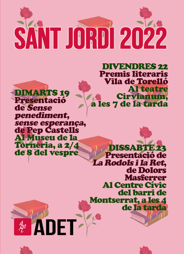 adetcultura's tweet photo. 🌹Per Sant Jordi, #FemAdetFemCultura

Dimarts, Pep Castells presenta 'Sense penediment, sense esperança', amb Roser Iborra

Divendres, s'entregaran els Premis Vila de Torelló

Dissbate, Dolors Masferrer presentarà 'La Rodols i la Ret'. L'acte està organitzat amb l'@aavvmontserrat https://t.co/IbkGsf0m5i