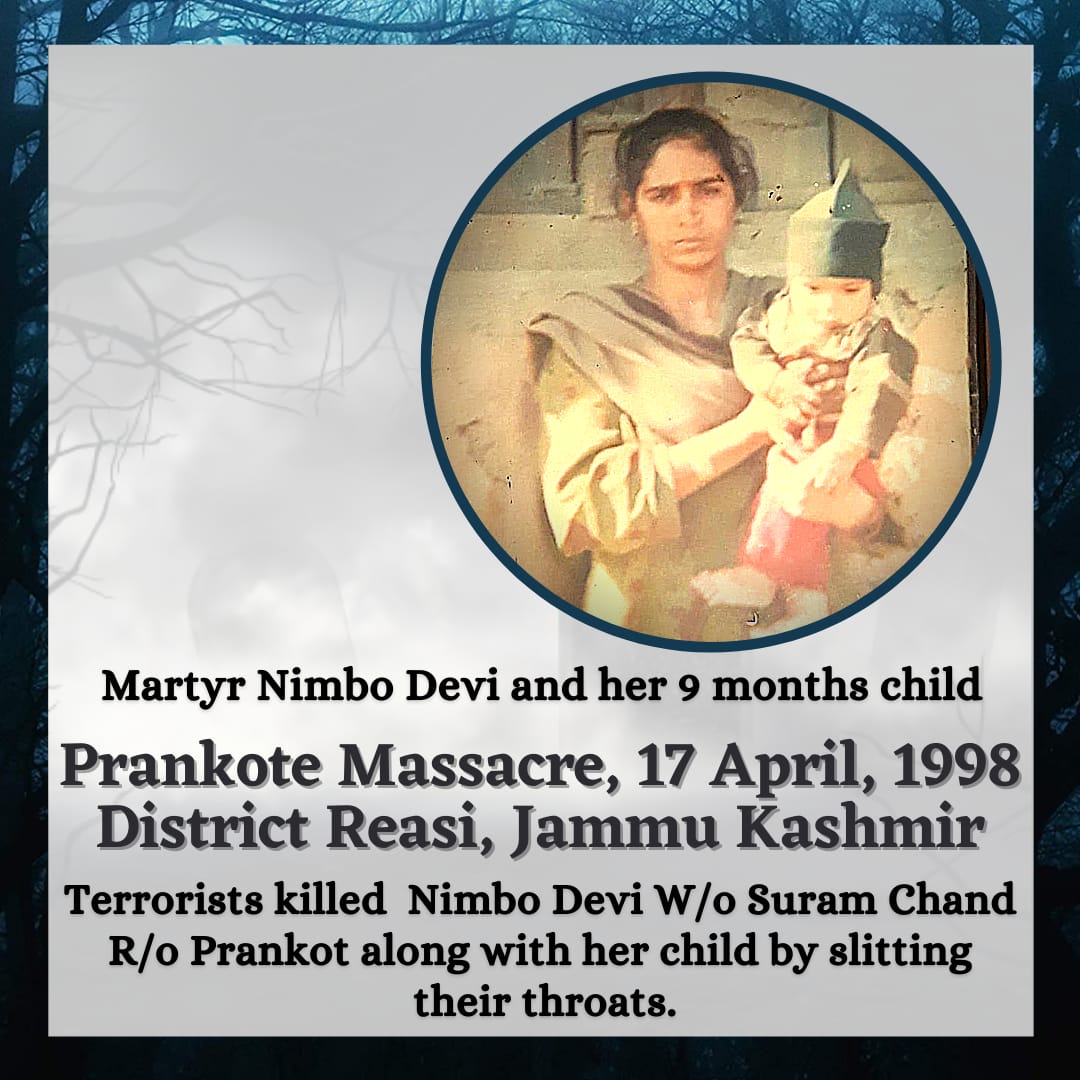 On this day in 1998, terrorist killed Nimbo Devi and her 9 month old child by slitting their throats. Suram Chand, husband of Nimbo Devi is still waiting for the justice. #PrankoteMassacre a black bolt in the history of mankind. How long more to deliver the justice??