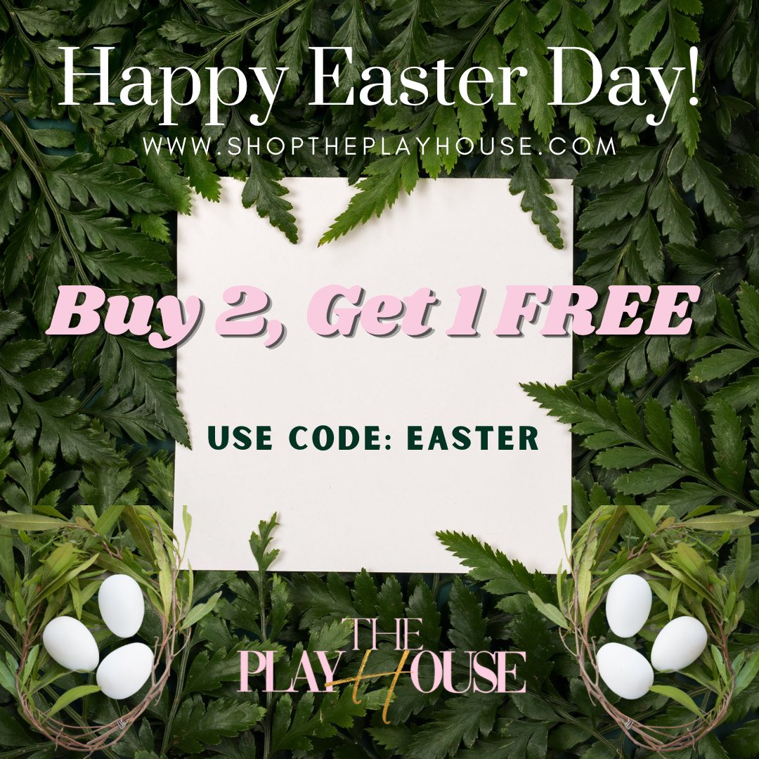 Happy Easter Day Playmates! 🐣 One of our favorite sales is back! Buy 2 items, get 1 item FREE (of lesser value)! Treat yourself today! 💞

Use code: EASTER

shoptheplayhouse.com