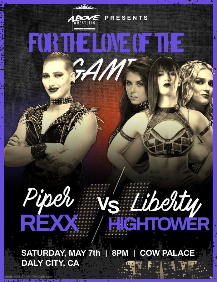AboveWrestling's tweet photo. @KissingerAPEX has passed it down to management that the APEX United States Championship will be on the line at For The Love Of The Game. The Immortal One has a tall task at hand when she defends against the exceptional Piper Rexx. https://t.co/AGxrx1KLjg
